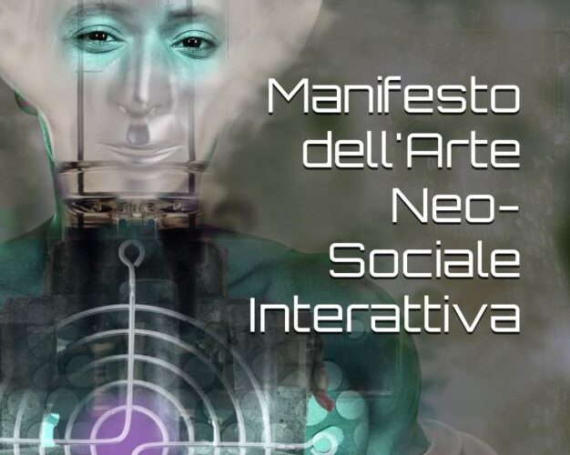 Manifesto dell’Arte Neo-Sociale Interattiva